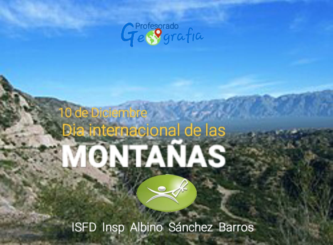 11 de diciembre: “Día Internacional de las Montañas”