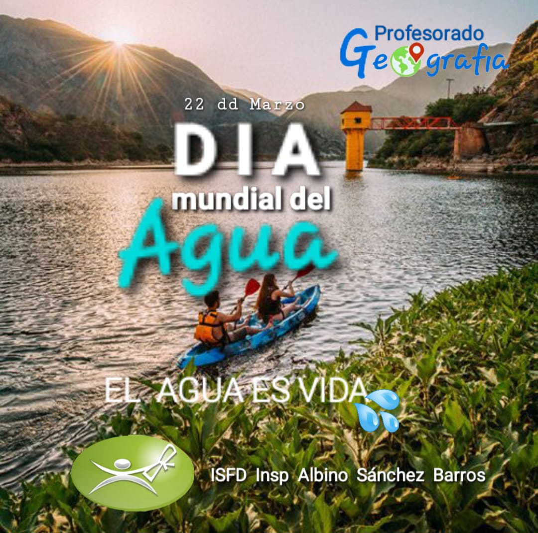 22 de Marzo: Día Internacional del Agua