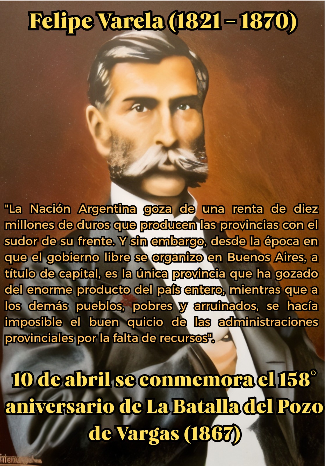 10 de abril: "158° Aniversario de la Batalla del Pozo de Vargas"