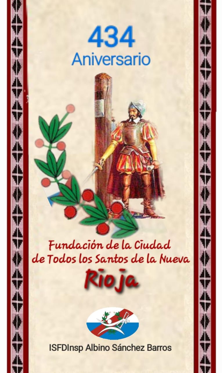 20 de mayo: "434 Aniversario de la Fundación de Todos los Santos de la Nueva La Rioja"
