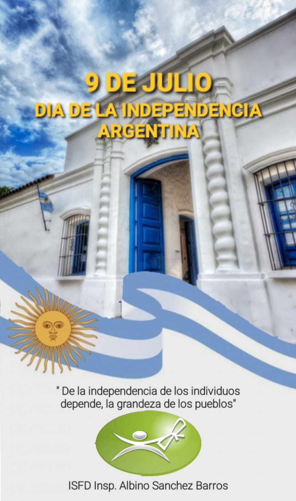 9 de Julio: Día de La Independencia