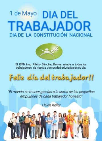 1⁰ de Mayo:  "Día del Trabajador" 
