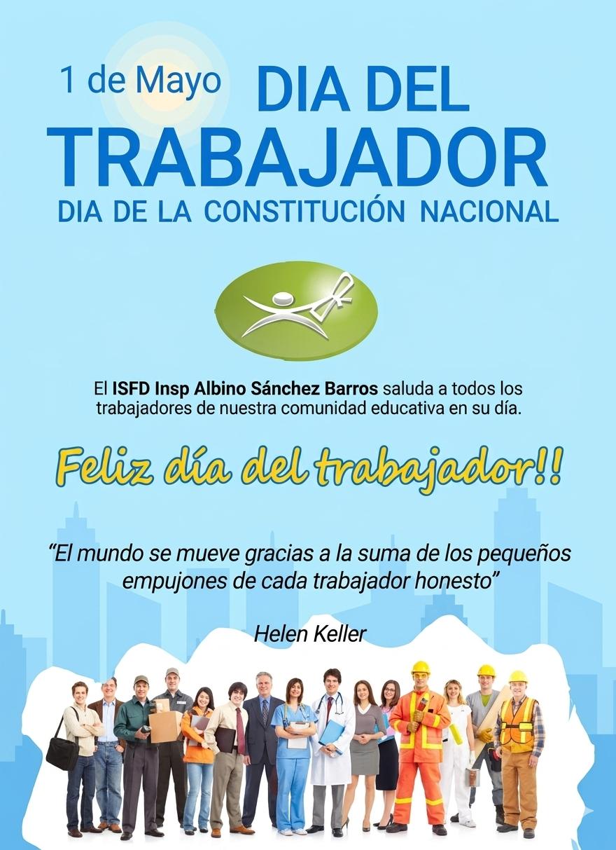 1⁰ de Mayo:  "Día del Trabajador" 