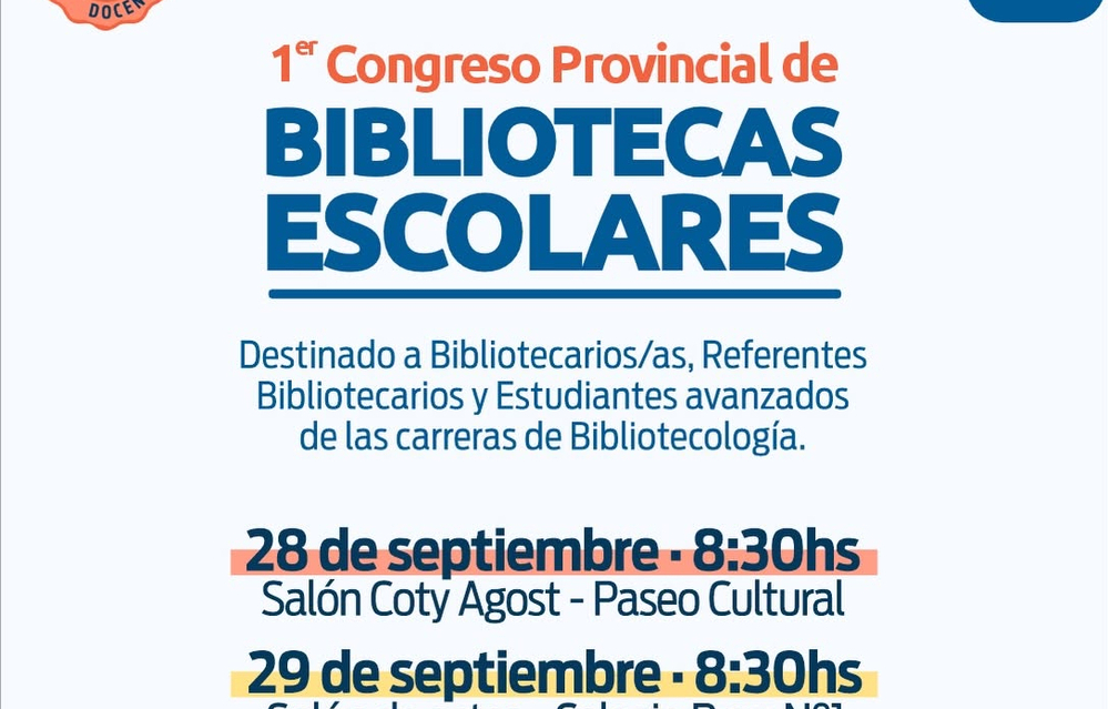 Congreso Bibliotecas Escolares  - Publicación de Secretaría de Planeamiento e Innovación Educativa