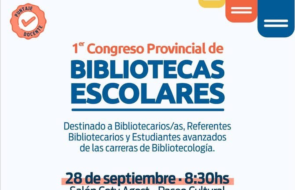 Invitación al Primer Congreso Provincial de Bibliotecas Escolares 